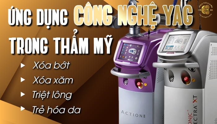 Ứng dụng của công nghệ laser YAG trong thẩm mỹ