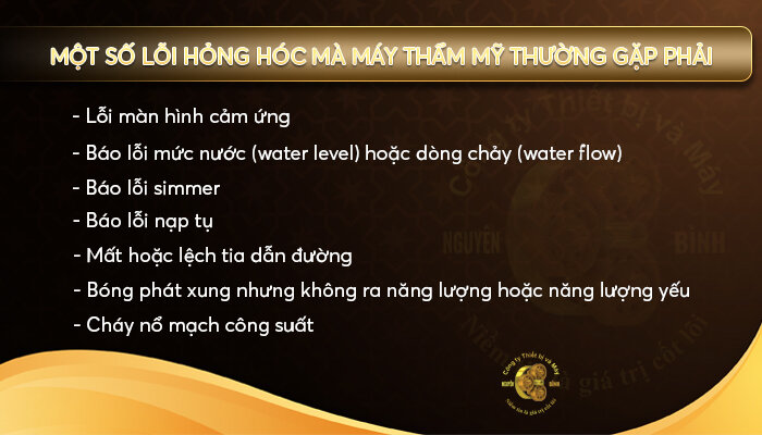 Một số lỗi hỏng mà máy thẩm mỹ thường gặp phải