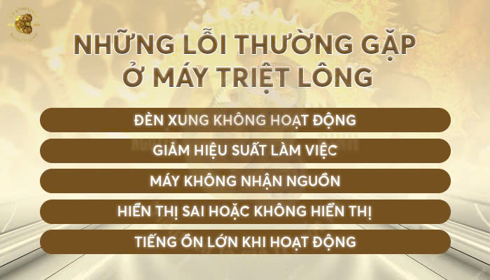 Những lỗi thường gặp ở máy triệt lông