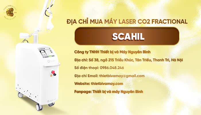 Địa chỉ mua máy Laser CO₂ Fractional Scahil